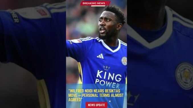 Al-Ittihad bids €10.5m for Wilfred Ndidi