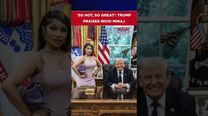 Trump calls Nicki Minaj "so hot" during Luncheon