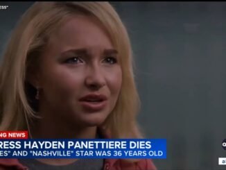 Hayden Panettiere passes away at 36