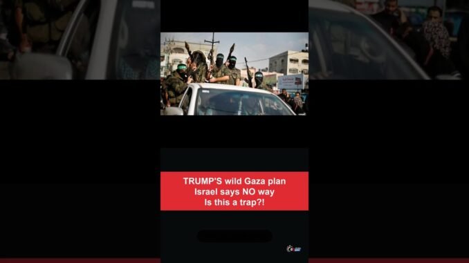 Israel Rejects Trump Plan