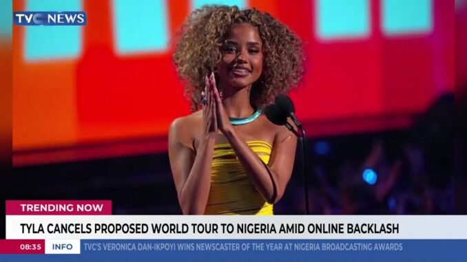 Tyla removes Lagos From World tour list