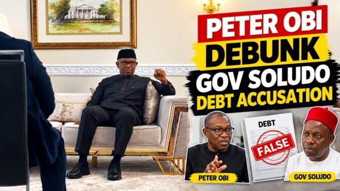 Peter Obi dares critics over debt allegations