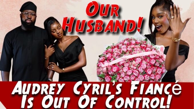 Woman Who Called Out Audrey Cyril's Fiancé