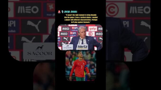 Jorge Jesus drops Ronaldo selection bombshell