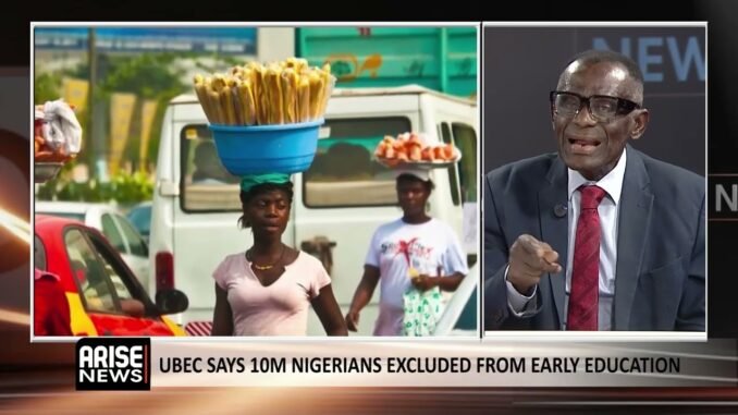 10m Nigerian children denied education