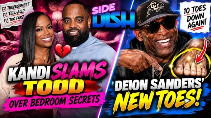Kandi slams Todd over leaked secrets