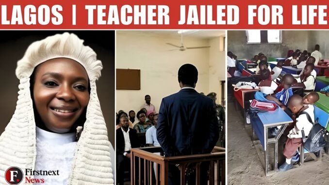 Lagos Court Jails Man for Life Over Defilement
