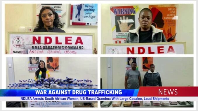 NDLEA arrests two women in huge drug bust