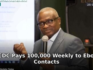 NCDC approves weekly Ebola stipend