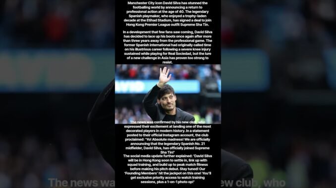 David Silva signs for Sha Tin